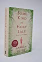 Imagen del vendedor de Some Kind of Fairy Tale a la venta por Alder Bookshop UK