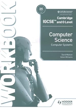 Seller image for Cambridge Igcse and O Level Computer Science Computer Systems Workbook for sale by GreatBookPricesUK