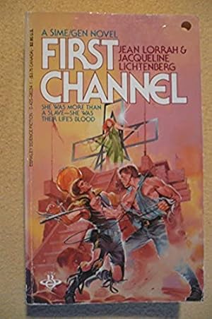 Seller image for First Channel (Sime-Gen, Book 3) for sale by Alder Bookshop UK
