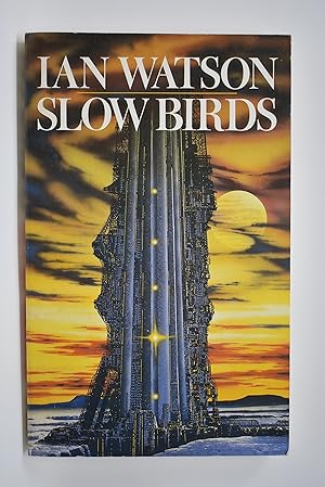 Image du vendeur pour Slow Birds: And Other Stories mis en vente par Alder Bookshop UK
