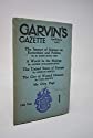 Seller image for Garvin's Gazette April-June 1947 - Our God upon Earth.The Hard Case of the Consumer.Press, Radio and the League.A Spiritual Revolution in the U.S.A.The Brains Trust in Retrospect for sale by Alder Bookshop UK