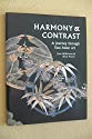 Seller image for Harmony and Contrast: A Journey through East Asian Art for sale by Alder Bookshop UK