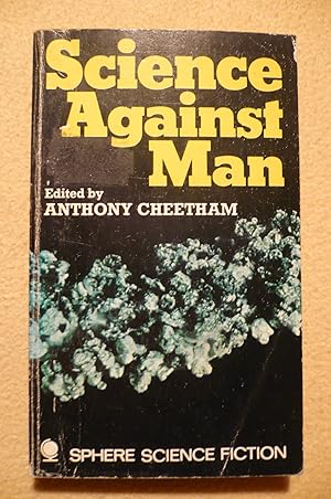 Seller image for Science Against Man for sale by Alder Bookshop UK