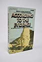 Seller image for According to the Evidence: My Proof of Man's Extraterrestrial Origins for sale by Alder Bookshop UK