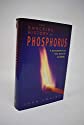 Seller image for THE SHOCKING HISTORY OF PHOSPHORUS for sale by Alder Bookshop UK