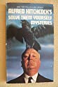 Seller image for ALFRED HITCHCOCK`S SOLVE THEM YOURSELF MYSTERIES [Mass Market Paperback] ALFRED HITCHCOCK for sale by Alder Bookshop UK