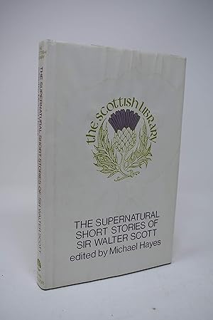 Imagen del vendedor de The Supernatural Short Stories of Sir Walter Scott (The Scottish Library) a la venta por Alder Bookshop UK