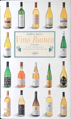 Seller image for Vino Bianco for sale by Librodifaccia