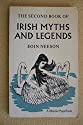 Seller image for The Second Book of Irish Myths and Legends for sale by Alder Bookshop UK