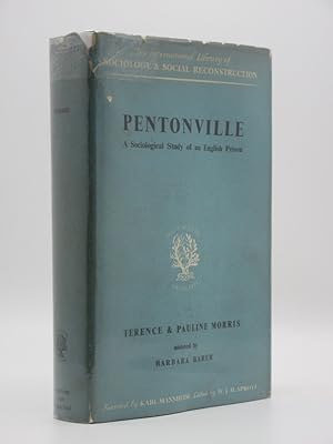 Pentonville: A Sociological Study of an English Prison