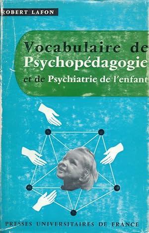 Immagine del venditore per Vocabulaire de psychopdagogie et de psychiatrie de l'Enfant venduto da LIBRAIRIE GIL-ARTGIL SARL