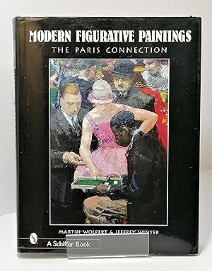 Immagine del venditore per Modern Figurative Paintings: The Paris Connection venduto da Henry Pordes Books Ltd