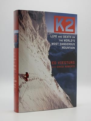 Immagine del venditore per K2: Life and Death on the World's Most Dangerous Mountain [SIGNED] venduto da Tarrington Books