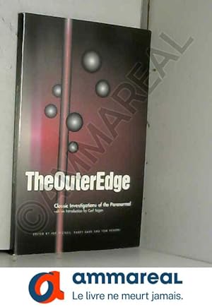 Bild des Verkufers fr The Outer Edge: Classic Investigations of the Paranormal zum Verkauf von Ammareal