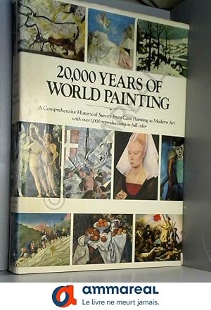 Bild des Verkufers fr 20,000 Years of World Painting zum Verkauf von Ammareal