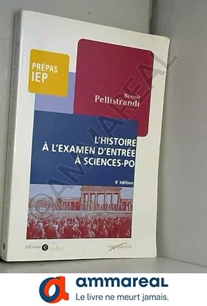 Seller image for L'histoire  l'examen d'entre  Sciences-Po for sale by Ammareal