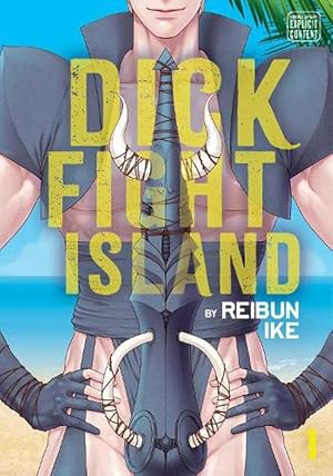 Bild des Verkufers fr Dick Fight Island, Vol. 1 (Paperback) zum Verkauf von Grand Eagle Retail