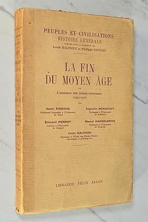 Imagen del vendedor de LA FIN DU MOYEN AGE: L'ANNONCE DES TEMPS NOUVEAUX (1453-1492) a la venta por Lost Time Books