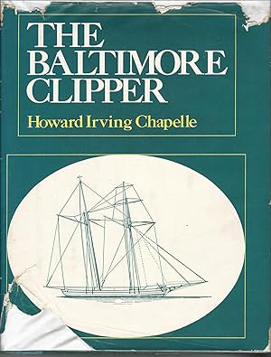 Baltimore Clipper: Its Origin and Development.