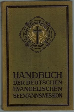 Handbuch der deutschen evangelischen Seemannsmission.