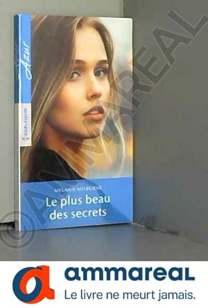 Image du vendeur pour Le plus beau des secrets mis en vente par Ammareal