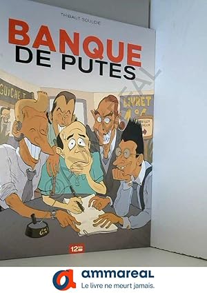 Seller image for Banque de putes for sale by Ammareal