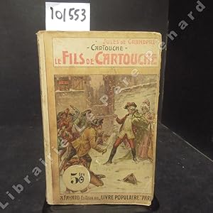 Imagen del vendedor de Le Fils de Cartouche (Cartouche Tome VI) a la venta por Librairie-Bouquinerie Le Pre Pnard