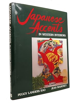 Imagen del vendedor de JAPANESE ACCENTS IN WESTERN INTERIORS a la venta por Rare Book Cellar