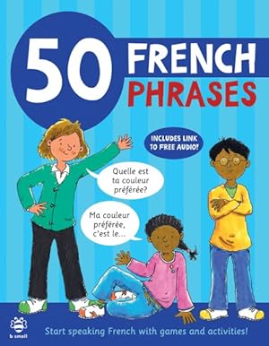 Bild des Verkufers fr 50 French Phrases zum Verkauf von GreatBookPrices