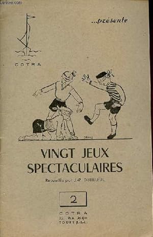 Seller image for Vingt jeux spectaculaires n2. for sale by Le-Livre