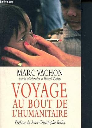 Imagen del vendedor de Voyage au bout de l'humanitaire a la venta por Le-Livre