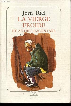 Image du vendeur pour La vierge froide et autres racontars mis en vente par Le-Livre