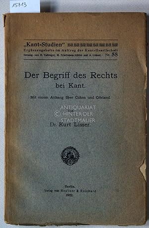 Der Begriff des Rechts bei Kant. [= Kant-Studien. Ergänzungshefte im Auftrag der Kant-Gesellschaf...
