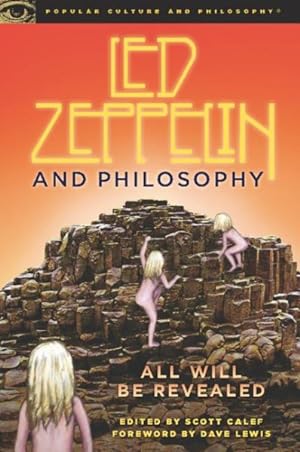 Imagen del vendedor de Led Zeppelin and Philosophy : All Will Be Revealed a la venta por GreatBookPrices
