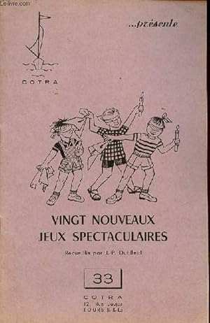 Seller image for Vingt nouveaux jeux spectaculaires n33. for sale by Le-Livre