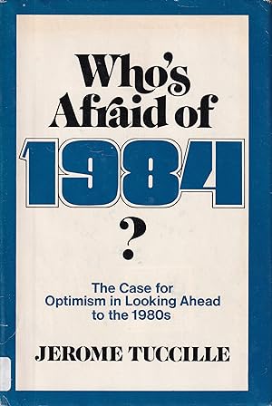 Bild des Verkufers fr Who's Afraid of 1984 ? zum Verkauf von Clivia Mueller