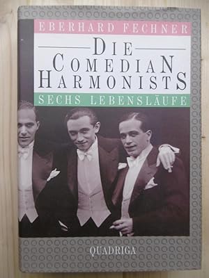 Bild des Verkufers fr Die Comedian Harmonists. Sechs Lebenslufe. zum Verkauf von Antiquariat Steinwedel