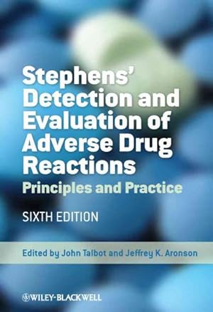 Immagine del venditore per Stephens' Detection and Evaluation of Adverse Drug Reactions : Principles and Practice venduto da GreatBookPricesUK