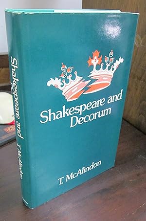 Bild des Verkufers fr Shakespeare and Decorum zum Verkauf von Atlantic Bookshop