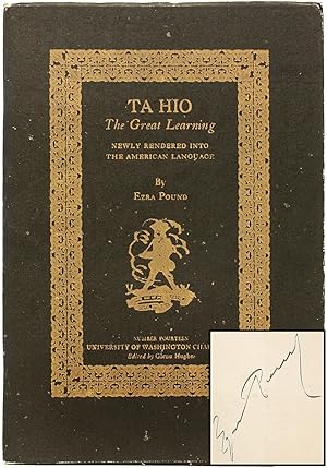 Ta Hio - The Great Learning, newly rendered into the American language.