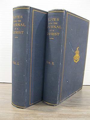 NOTES FROM THE JOURNAL OF A TOURIST (TWO VOLUMES)