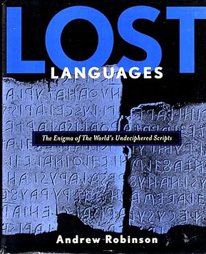 Immagine del venditore per Lost Languages: The Enigma of the World's Undeciphered Scripts venduto da Kenneth Mallory Bookseller ABAA