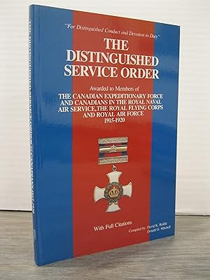 Seller image for THE DISTINGUISHED SERVICE ORDER "FOR DISTINGUISHED CONDUCT AND DEVITION TO DUTY" for sale by MAPLE RIDGE BOOKS