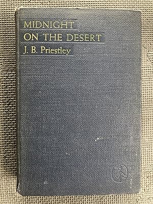 Seller image for Midnight on the Desert; Being an Excursion into Autobiography During a Winter in America 1935-36 for sale by Cragsmoor Books