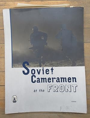 Seller image for Soviet Cameramen at the Front for sale by Attic Books (ABAC, ILAB)