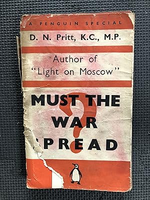 Imagen del vendedor de Must the War Spread? a la venta por Cragsmoor Books