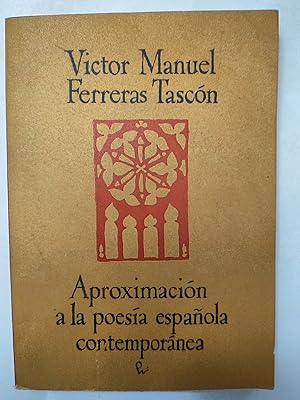 Imagen del vendedor de Aproximacion a la poesia espanola comtemporanea a la venta por Early Republic Books