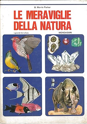 Immagine del venditore per Le meraviglie della natura venduto da Libro Co. Italia Srl
