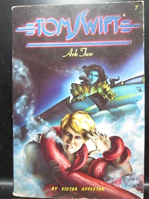 Seller image for ARK TWO (Tom Swift, No 7) for sale by The Book Abyss