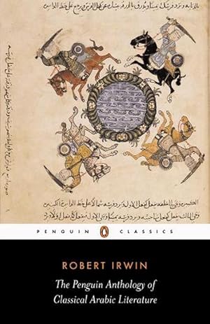 Seller image for The Penguin Anthology of Classical Arabic Literature (Paperback) for sale by Grand Eagle Retail